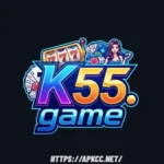 k55 Game