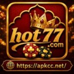 Hot77 Game